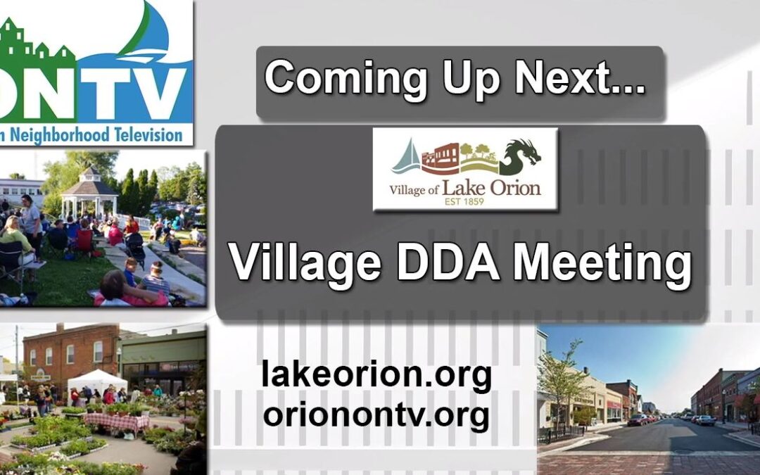 The Lake Orion Village DDA Meeting of 12-8-2020