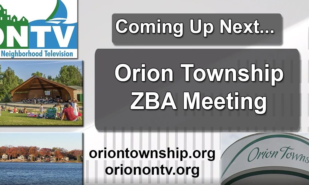 Orion Township ZBA Meeting of March 22, 2021