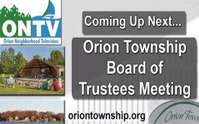 Orion Township Board of Trustees Meeting of Aug. 2, 2021