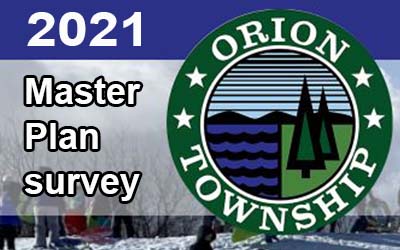 Orion Township Area Resident Survey 2021: Master Plan Update